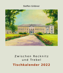 Ölbilder aus dem mecklenburger Recknitztal mit Schloss Semlow,
 Bad Sülze
