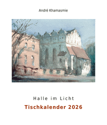 stimmungsvolle Aquarelle des Leipziger Malers vom Dom Halle, Saalelandschaften, Pauluskirche auf dem Hasenberg burg giebichenstein u. v. a. 